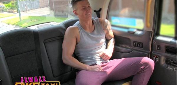  Female Fake Taxi Sexy male stripper cums in filthy cab drivers mouth